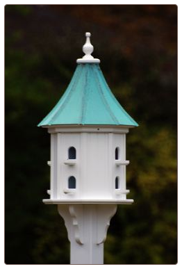 Copper Roof Vinyl Decorative Bird Houses wil last a lifetime.